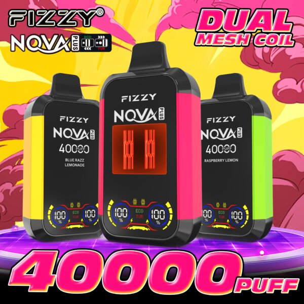 Fizzy Nova Plus 40000 Puff Disposable Vape 40k 2% 5% Nicotine wholesale